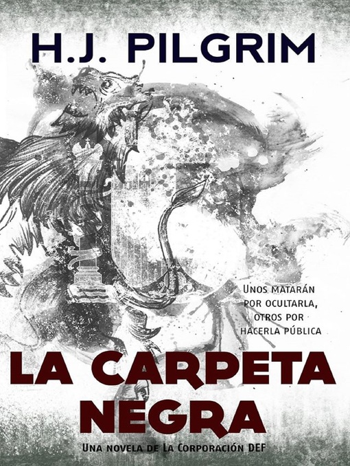 Title details for La Carpeta Negra by H.J. Pilgrim - Available